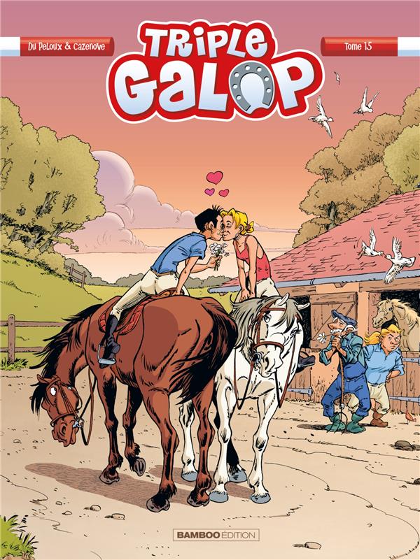 TRIPLE GALOP - TOME 15 - CAZENOVE/DU PELOUX - BAMBOO