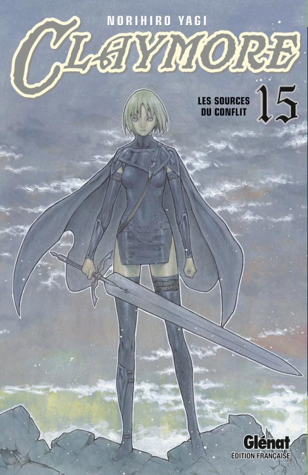 CLAYMORE TOME 15 : LES SOURCES DU CONFLIT - Norihiro Yagi - GLENAT