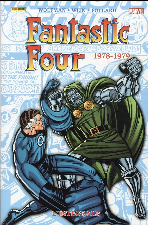 FANTASTIC FOUR: L-INTEGRALE 1978-1979 (T17) - WOLFMAN/WEIN/MANTLO - PANINI