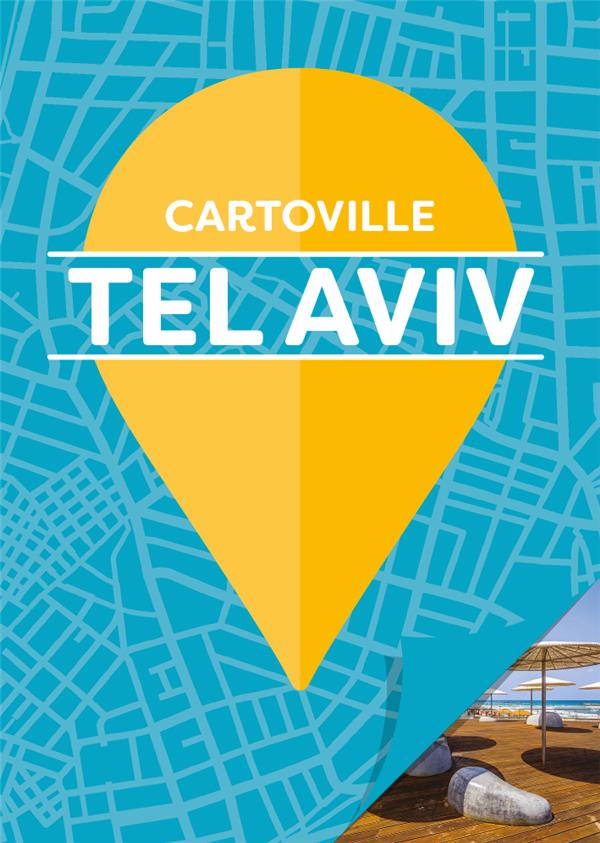 TEL-AVIV - COLLECTIF - Gallimard-Loisirs