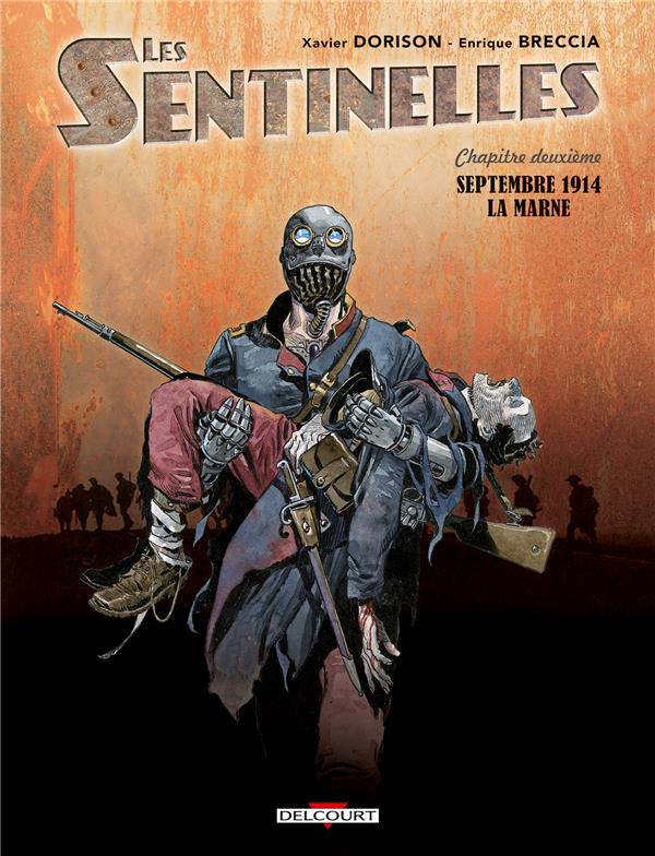 LES SENTINELLES T02 - LA MARNE - DORISON-X+BRECCIA-E - DELCOURT