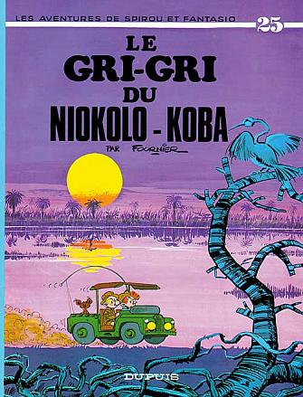 SPIROU ET FANTASIO - TOME 25 - LE GRI-GRI DU NIOKOLO-KOBA - FOURNIER - DUPUIS