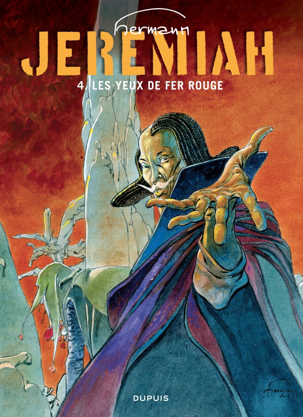 JEREMIAH - TOME 4 - LES YEUX DE FER ROUGE -  Hermann - DUPUIS
