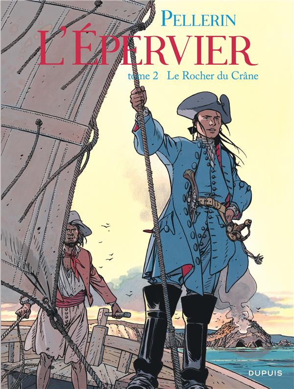 EPERVIER (L') - TOME 2 - LE ROCHER DU CRANE (REEDITION) - PELLERIN - DUPUIS
