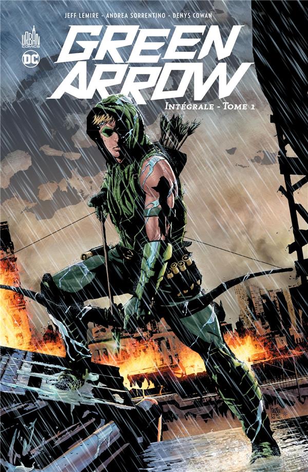 GREEN ARROW INTEGRALE - TOME 1 - LEMIRE JEFF - URBAN COMICS