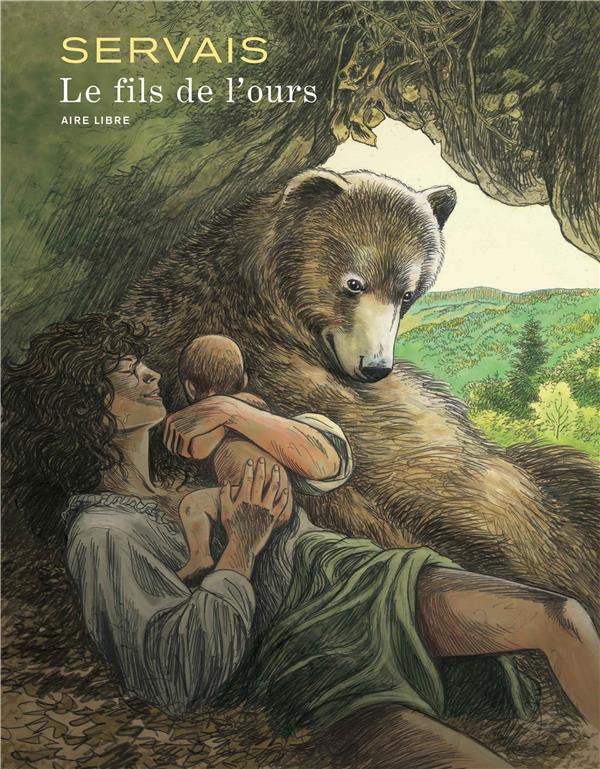 LE FILS DE L'OURS - T01 - LE FILS DE L'OURS - SERVAIS - DUPUIS