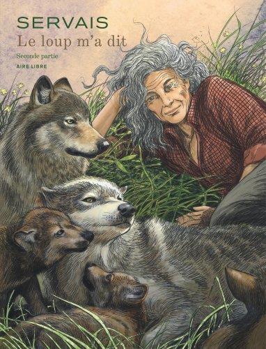 LE LOUP M'A DIT - TOME 2 - SERVAIS - DUPUIS