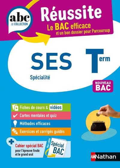 ABC DU BAC REUSSITE SCIENCES ECONOMIQUES ET SOCIALES TERMINALE - LEPAGE/CHOULY - CLE INTERNAT