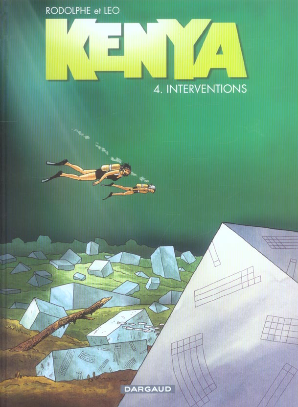 KENYA - TOME 4 - INTERVENTIONS - RODOLPHE/LEO - DARGAUD