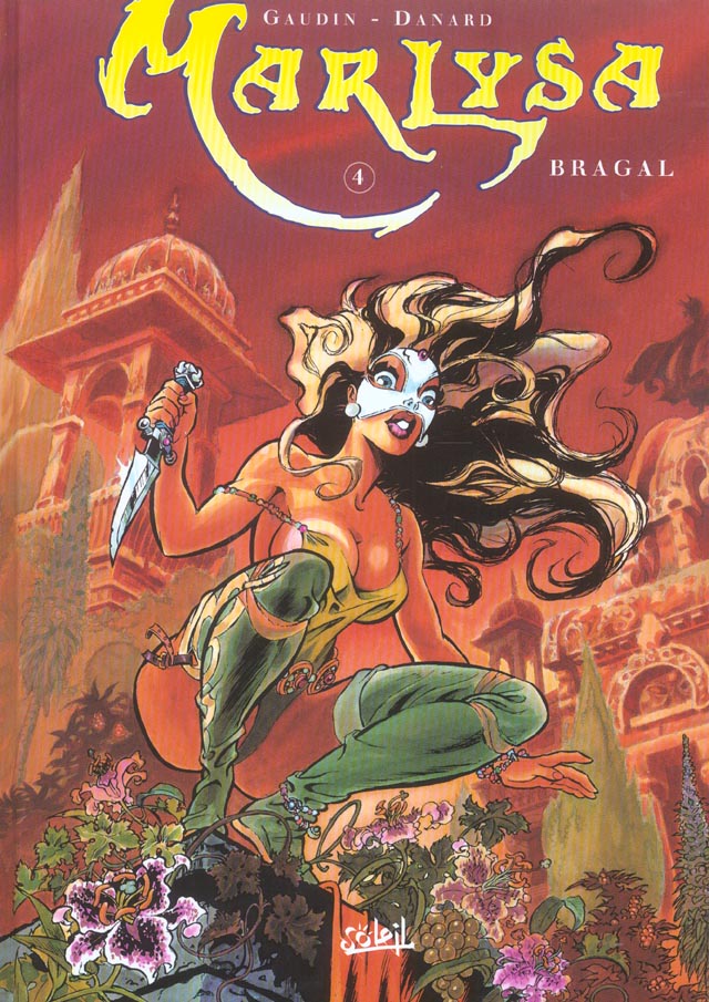 MARLYSA T04 - BRAGAL - GAUDIN/DANARD - SOLEIL