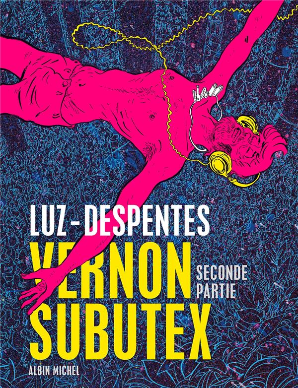 VERNON SUBUTEX T.2 - DESPENTES, VIRGINIE - NC