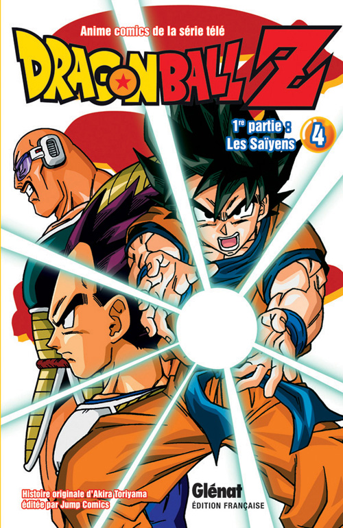 DRAGON BALL Z - 1RE PARTIE - TOME 04 - LES SAIYENS - TORIYAMA AKIRA - Glénat