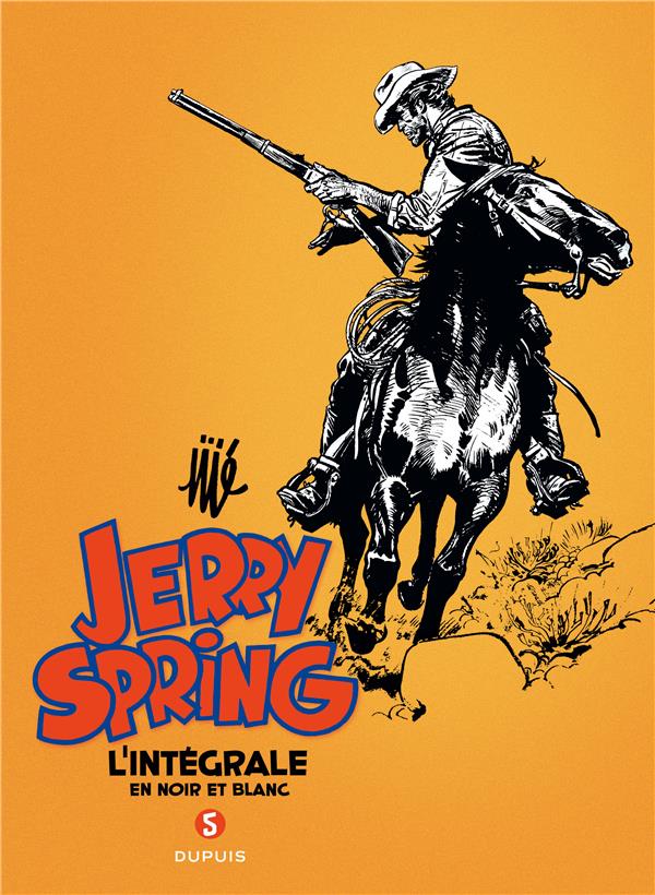 JERRY SPRING - L'INTEGRALE - TOME 5 - JERRY SPRING - L'INTEGRALE - TOME 5 - JIJE/PHILIP/LOB - DUPUIS