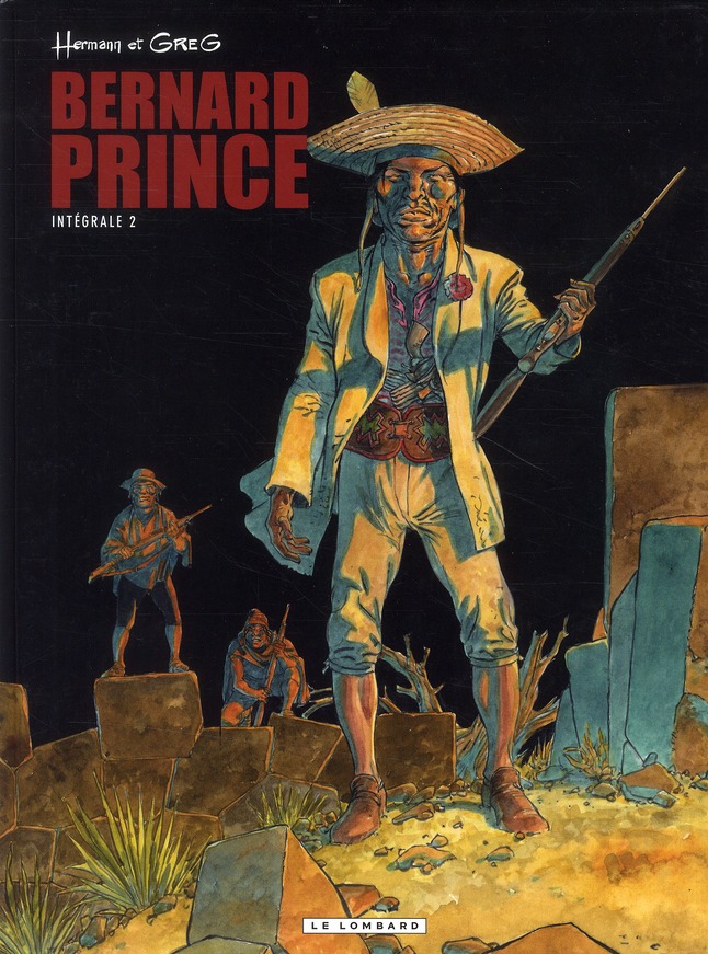 INTEGRALE BERNARD PRINCE - TOME 2 - INTEGRALE BERNARD PRINCE T2 - HERMANN/GREG - LOMBARD