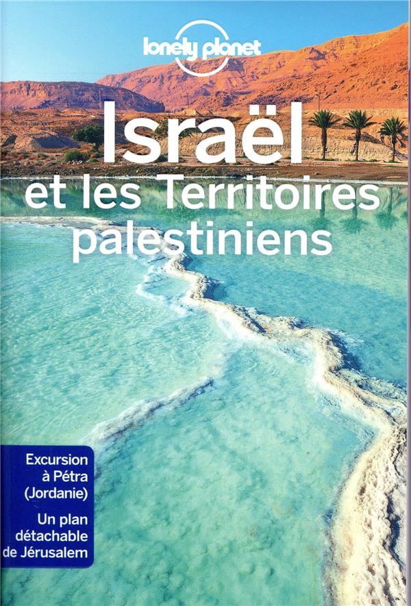 ISRAEL ET LES TERRITOIRES PALESTINIENS 5ED - LONELY PLANET - LONELY PLANET