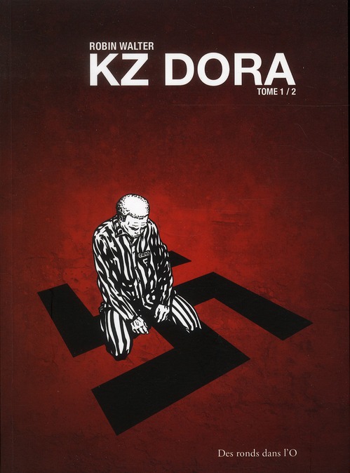 KZ DORA T1 - WALTER-R - RONDS DANS L'O