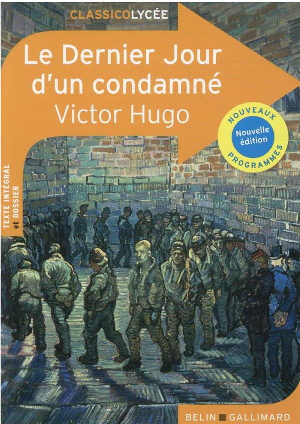 LE DERNIER JOUR D'UN CONDAMNE - HUGO VICTOR - BELIN