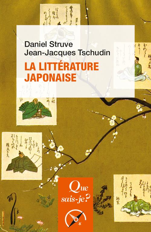LA LITTERATURE JAPONAISE - STRUVE/TSCHUDIN - QUE SAIS JE