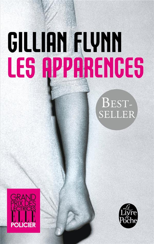 LES APPARENCES - FLYNN GILLIAN - Le Livre de poche