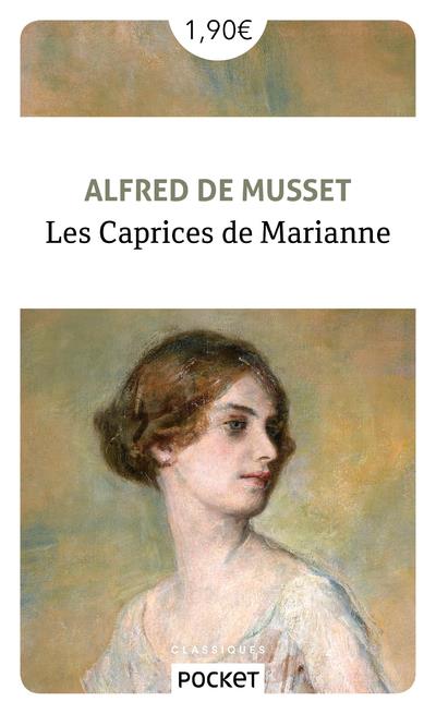 LES CAPRICES DE MARIANNE - MUSSET ALFRED DE - POCKET
