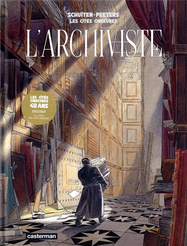 LES CITES OBSCURES - L'ARCHIVISTE - NE2022 - SCHUITEN/PEETERS - CASTERMAN