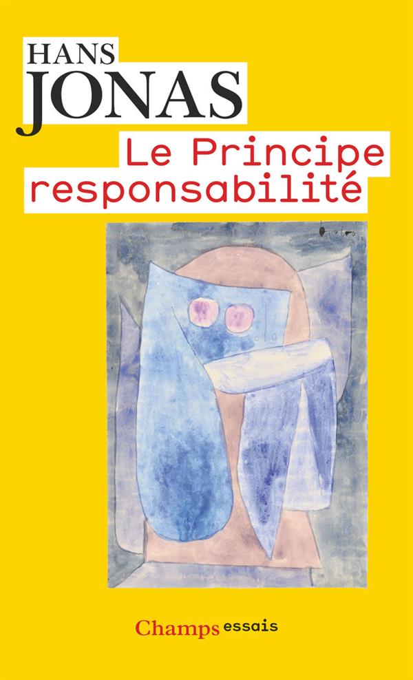 LE PRINCIPE RESPONSABILITE - JONAS, HANS - Flammarion