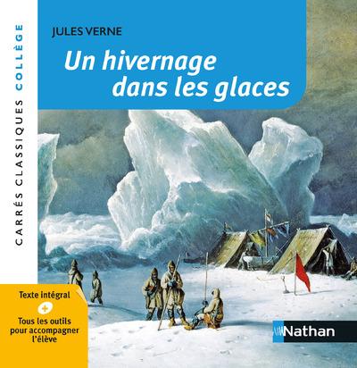 UN HIVERNAGE DANS LES GLACES - BARTOLI-ANGLARD - CLE INTERNAT