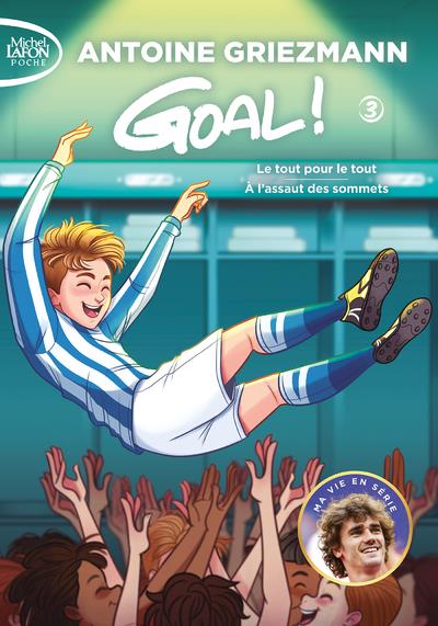 GOAL ! - VOLUME 3 (TOMES 5 ET 6) - GRIEZMANN - LAFON POCHE