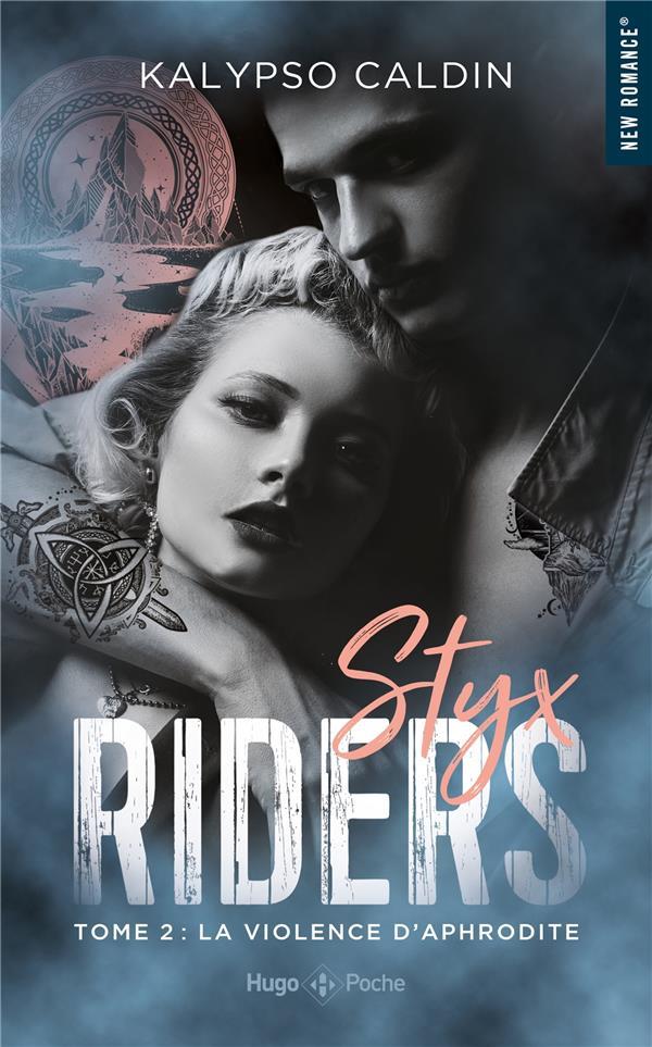 STYX RIDERS - T02 - CALDIN KALYPSO - HUGO JEUNESSE