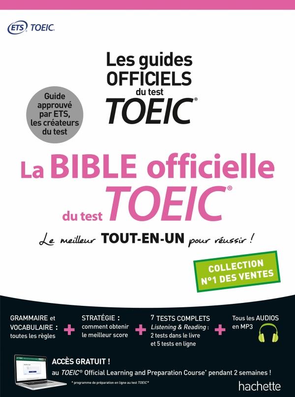 LA BIBLE OFFICIELLE DU TOEIC  (CONFORME AU NOUVEAU TEST TOEIC) - COLLECTIF - HACHETTE