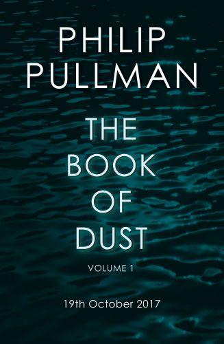 THE BOOK OF DUST: LA BELLE SAUVAGE (BOOK OF DUST, VOLUME 1) - PULLMAN, PHILIP - NC