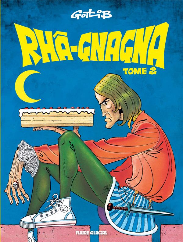 RHA-GNAGNA - TOME 02 - GOTLIB - FLUIDE GLACIAL