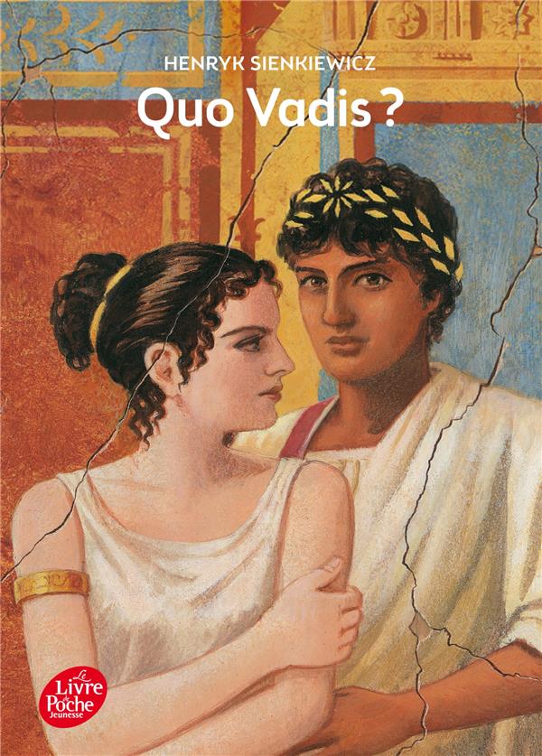 QUO VADIS ? - TEXTE ABREGE - SIENKIEWICZ/VALAT - Le Livre de poche jeunesse