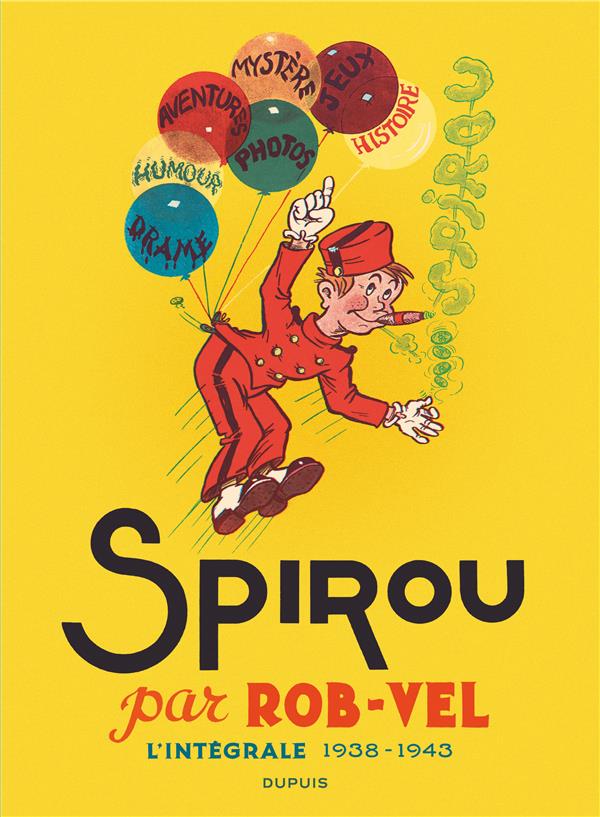 SPIROU PAR ROB-VEL - TOME 1 - SPIROU PAR ROB-VEL - ROB-VEL - Dupuis