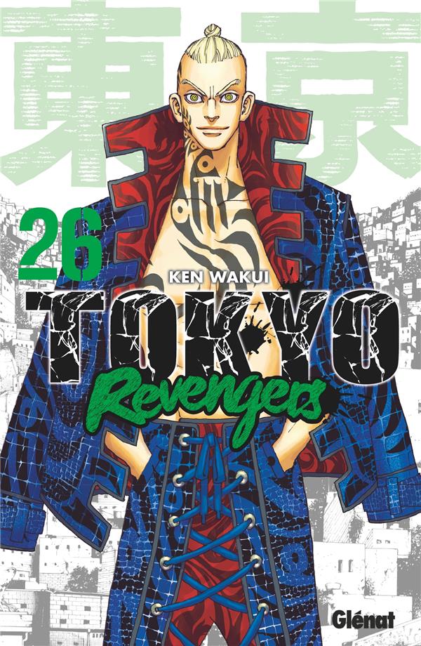 TOKYO REVENGERS TOME 26 - WAKUI  KEN - GLENAT