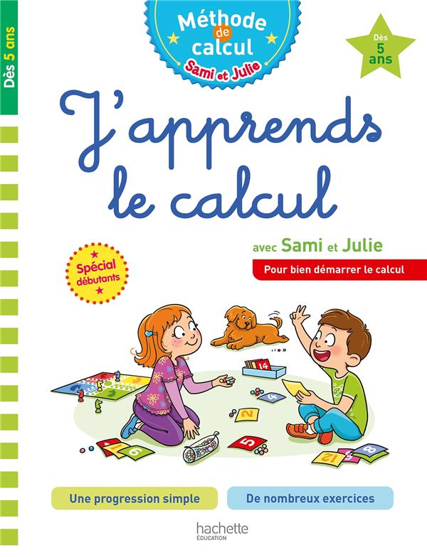 SAMI ET JULIE J-APPRENDS LE CALCUL DES 5 ANS - ALLISY AGATHE - HACHETTE