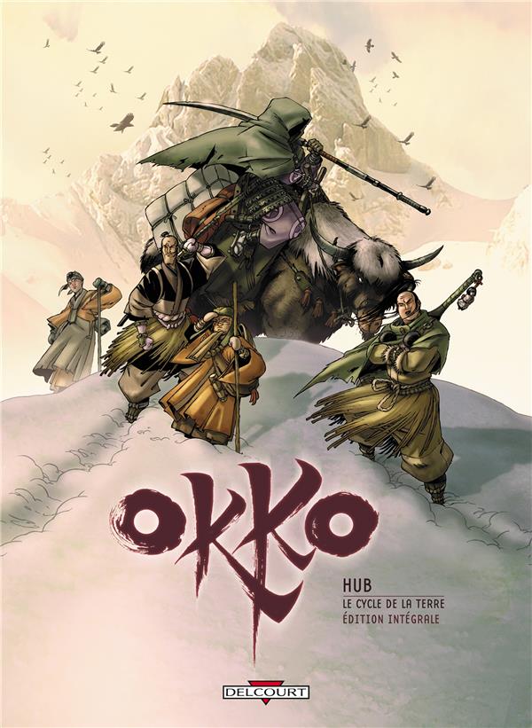 OKKO - LE CYCLE DE LA TERRE - INTEGRALE T03 A T04 - HUB - DELCOURT