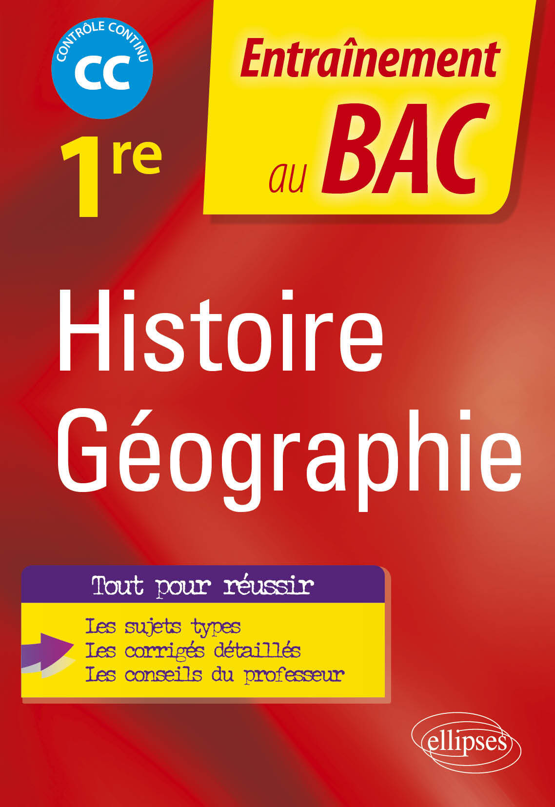 HISTOIRE-GEOGRAPHIE. PREMIERE - Brice Rabot - ELLIPSES