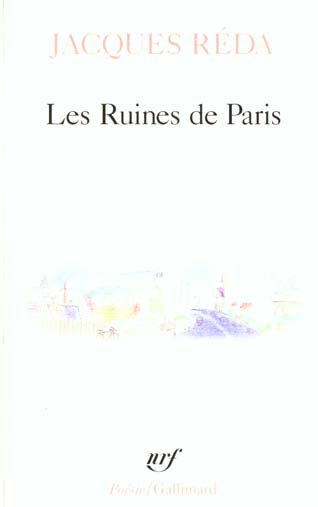 LES RUINES DE PARIS - REDA JACQUES - GALLIMARD