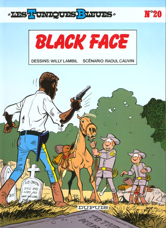 LES TUNIQUES BLEUES - TOME 20 - BLACK FACE - CAUVIN/LAMBIL - DUPUIS