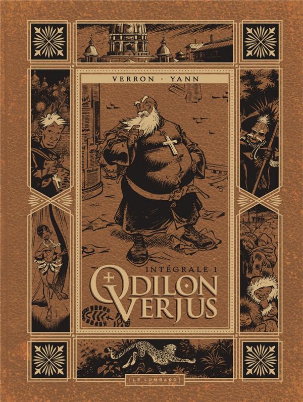 INTEGRALE ODILON VERJUS - TOME 1 - VERRON LAURENT/YANN - LOMBARD