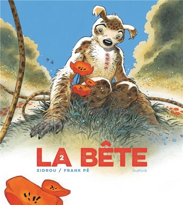 LA BETE TOME 2 -  PE  FRANK - DUPUIS