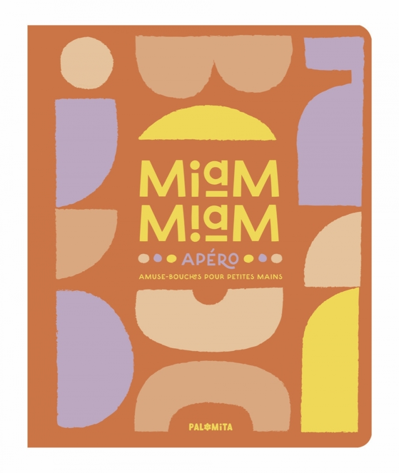 MIAM MIAM - AMUSE-BOUCHES POUR PETITES MAINS -  STUDIO WAAZ - PALOMITA