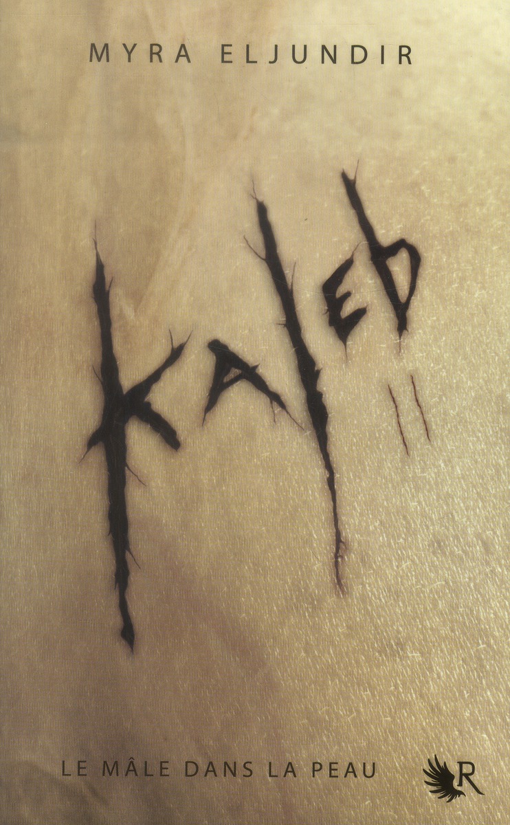 KALEB - TOME 2 ABIGAIL - VOL02 - ELJUNDIR MYRA - R. Laffont