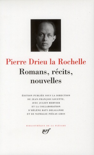 RECITS ROMANS ET NOUVELLES - DRIEU LA ROCHELLE P. - GALLIMARD