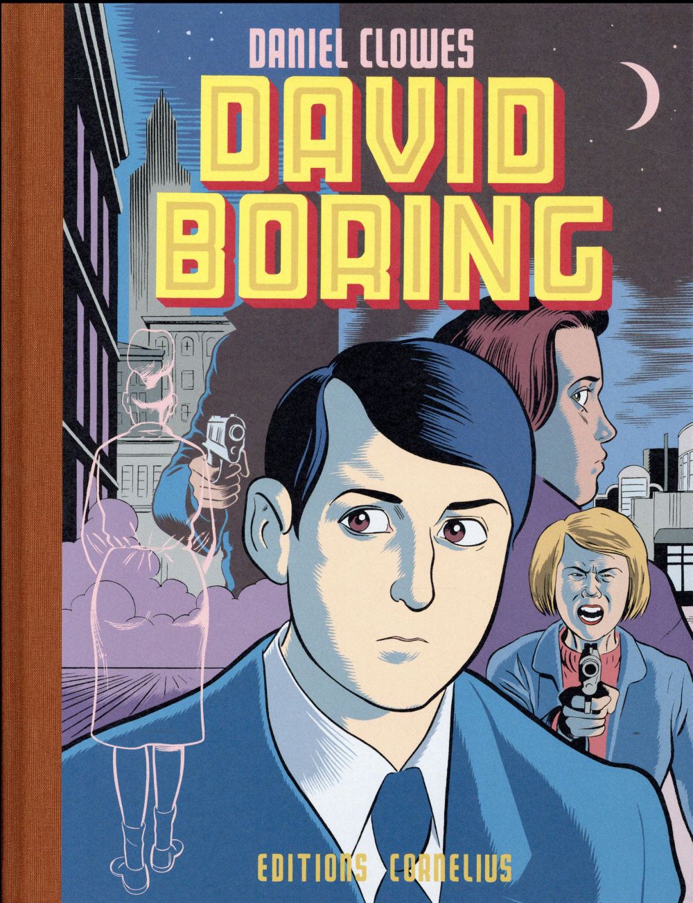 DAVID BORING - CLOWES DANIEL - Cornélius