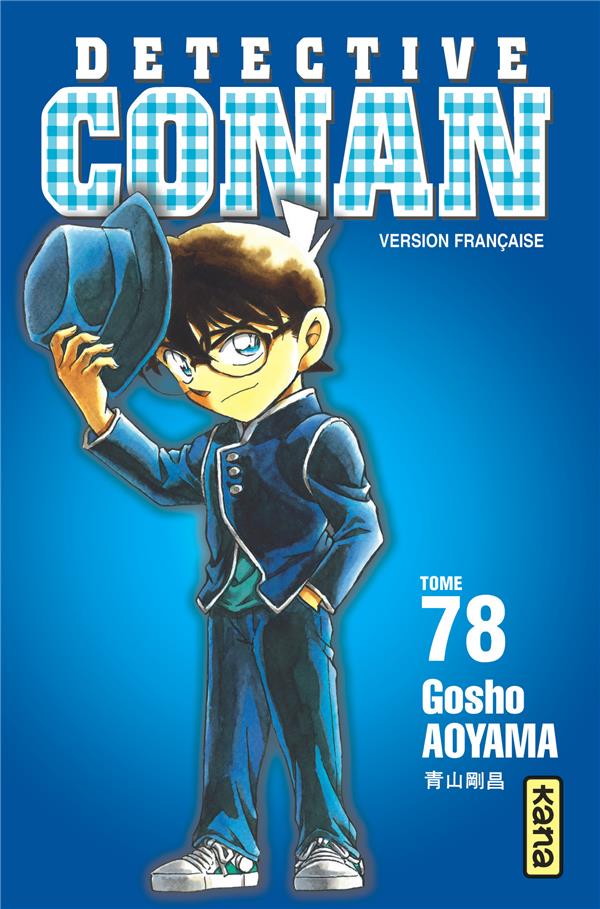 DETECTIVE CONAN TOME 78 - GOSHO AOYAMA - Kana