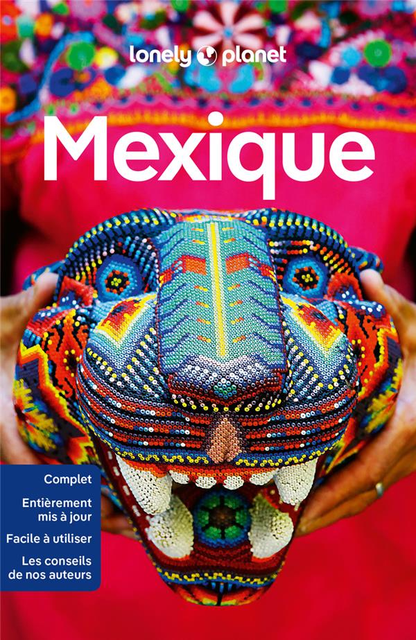 MEXIQUE (14E EDITION) - LONELY PLANET - LONELY PLANET