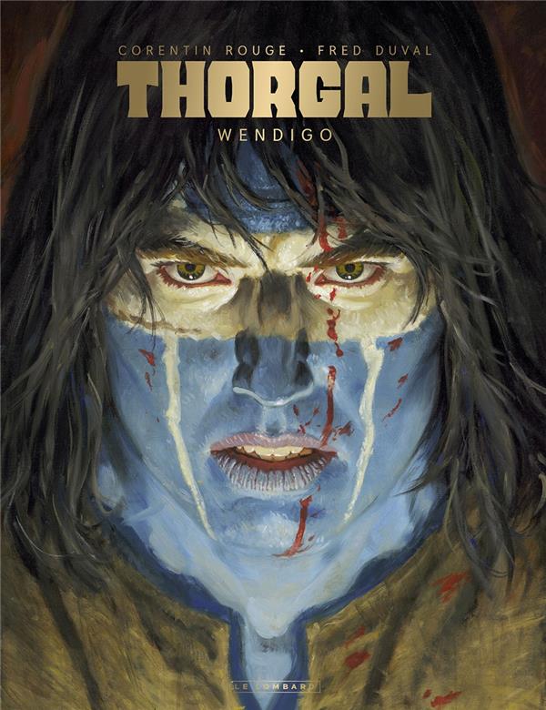 THORGAL SAGA TOME 2 : WENDIGO - DUVAL FRED - LOMBARD