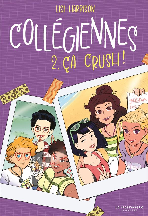 COLLEGIENNES TOME 2 : CA CRUSH ! - HARRISON - MARTINIERE BL